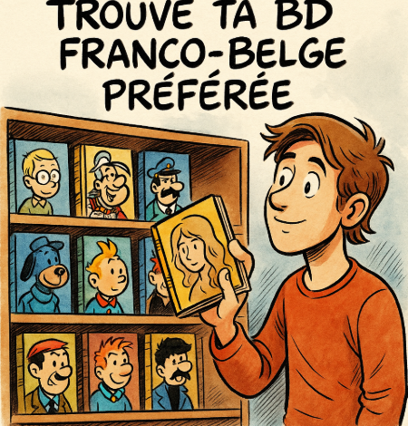 Trouve ta BD favorite et comprends pourquoi